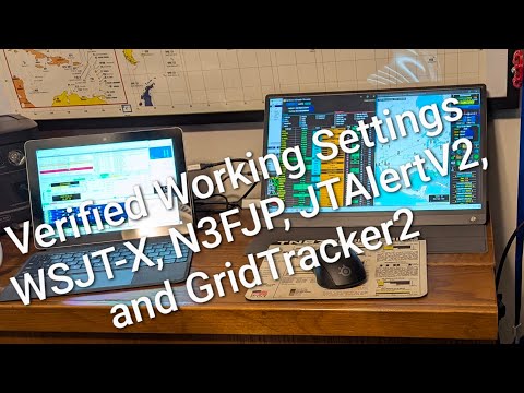 Verified Working Settings: WSJT-X, N3FJP, JTAlertV2, and GridTracker2